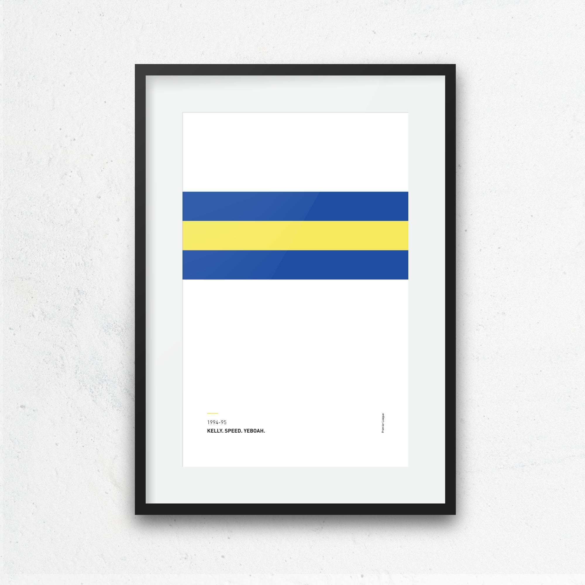 Leeds 1994-95 'Better Days' Football Print Good Team On Paper